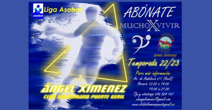 El cartel de la X campaña de abonados del Ángel Ximénez en la Asobal.