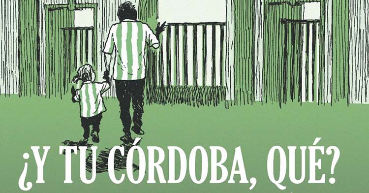 La portada del libro ¿Y tu Córdoba qué?